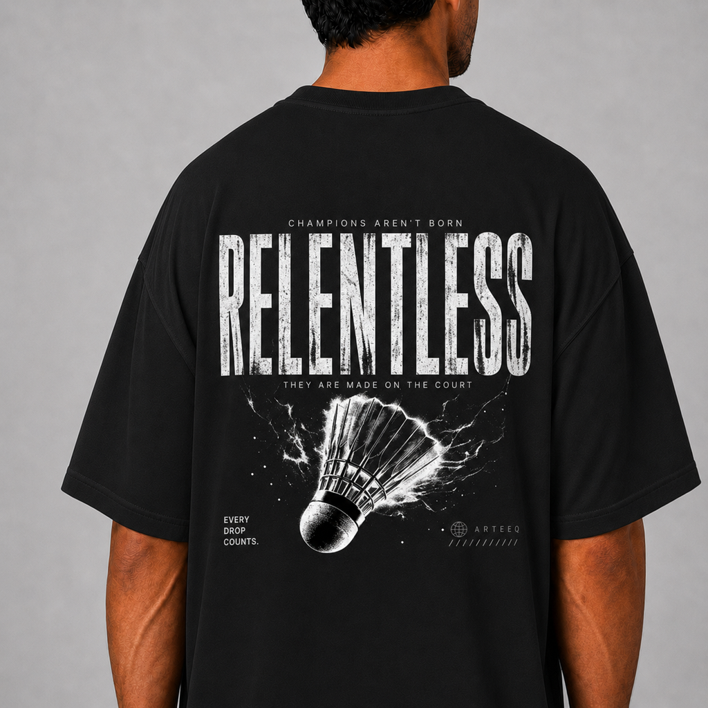Relentless: Oversized Badminton T-Shirt