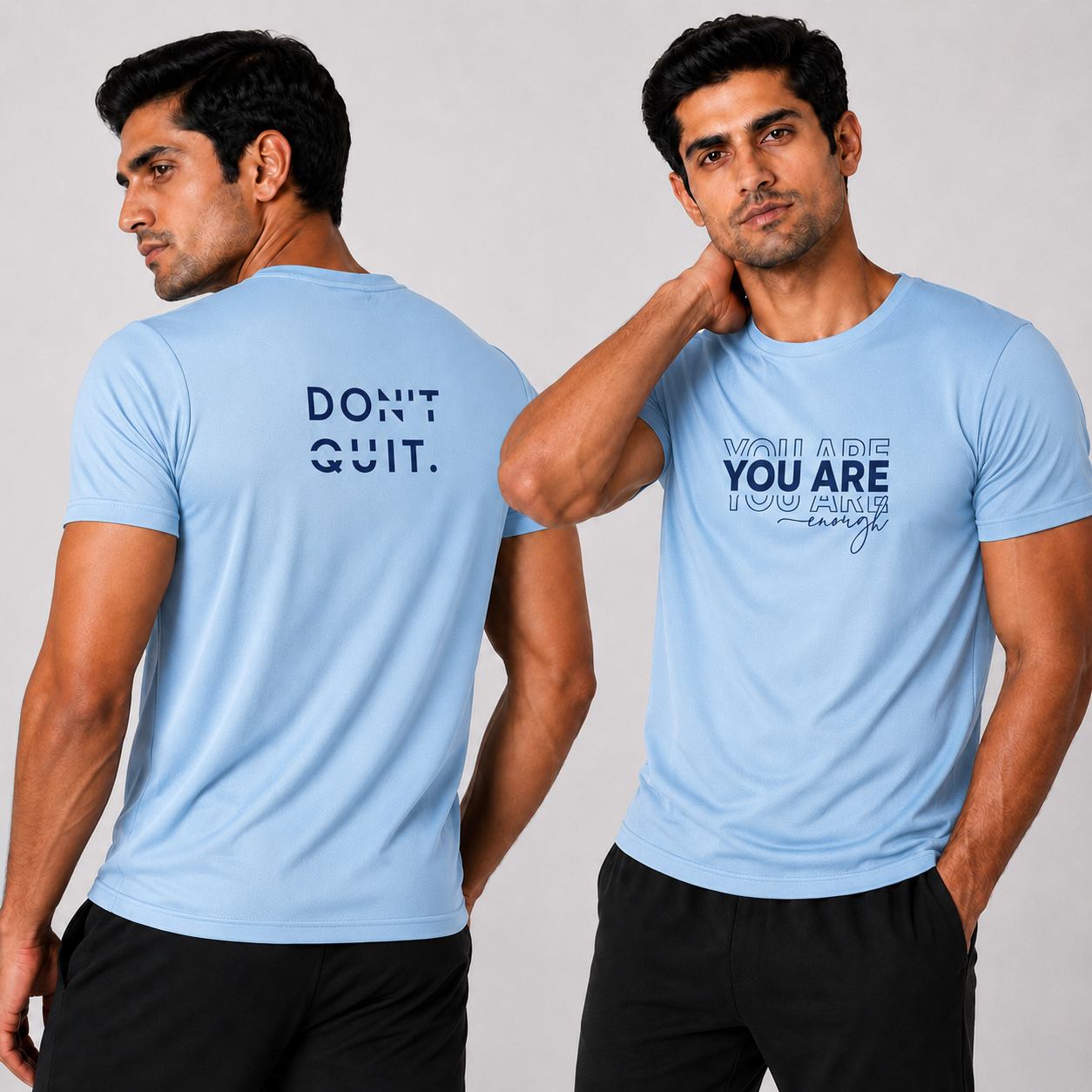 Man wearing a light blue t-shirt with motivational phrases on the front and back.