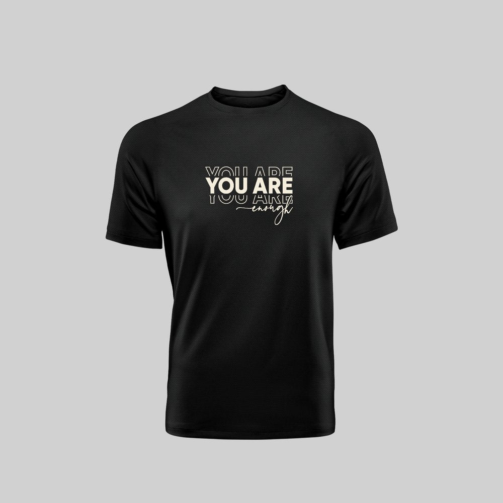 Black t-shirt with 'YOU ARE YOU ARE energy' text on a gray background